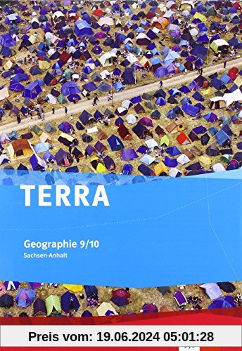 TERRA Geographie für Sachsen-Anhalt - Ausgabe für Sekundarschulen und Gymnasien / Arbeitsheft 9./10. Klasse